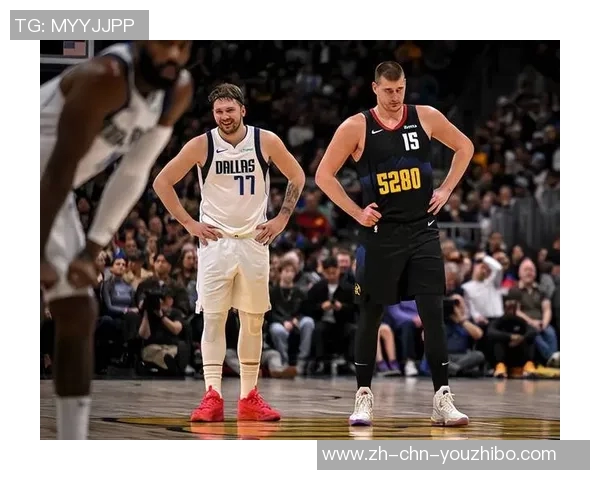 提前布局27年历史级自由市场东契奇约基奇引领新潮流